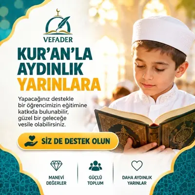 Kur'anla aydınlık yarınlar